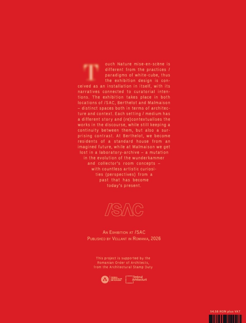 Touch Nature @ /SAC Bucharest – Asociația Spațiul de Artă Contemopană (/SAC)
